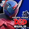 Kamen Rider Build in D&D