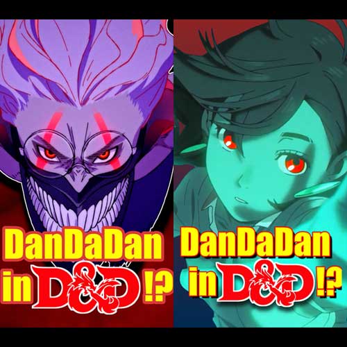 Dandadan Subclasses: Play as Okarun and Momo in D&D!